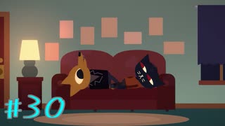 【NIGHT IN THE WOODS】自分の人生を振り返りながら【実況Part30】