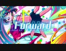 【鳥音結月】forward【YUUWIL】