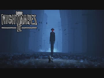 ゆっくり実況[リトルナイトメア2]#27