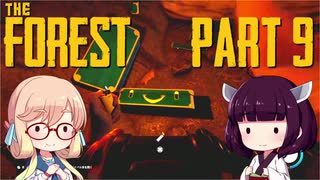 【The Forest】そらきり#9 謎の森でゆるりとサバイバル【桜乃そら東北きりたん実況】