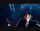 【Beat Saber】命に嫌われている。【なりきり衣装】