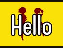 【初音ミク】Hello【オリジナル】