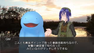 【クトゥルフ神話TRPG】ウェルカム・トゥ・タッチクロープ　part1【実卓リプレイ】