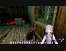 【CeVIO AI　小春六花 】【デッドバイデイライト】#19 治療か 破壊か