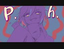 【UTAUcover】p.h. - サイコティック・サイコ
