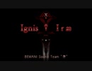 【beatmania IIDX28 BISTROVER】Ignis♰Irae(SPA)