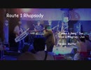 Route 1 Rhapsody