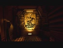 【実況】Bendy and the Ink Machine やります。＃4