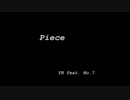 【オリジナル曲】YH - Piece feat No.7