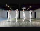 【あんスタ】The Tempest Night【踊ってみた】