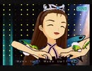 アケマス　律っちゃんと伊織様で『Here we go!!』その２