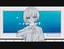 regret/太郎丸 feat.flower