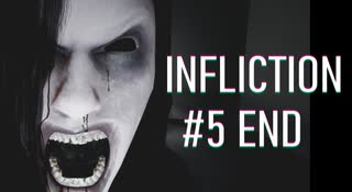 ループ系最恐ホラーゲームプレイしてみました。【INFLICTION】#5END