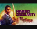 ネイキッド・シンギュラリティ　北米版予告編【ジョン・ボイエガ主演】