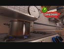 【実況】23時間火をつけっぱなしにしてしまうシェフ『Cooking Simulator』
