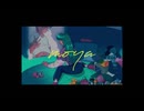【歌ってみた】moya