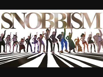 【ダンガンロンパMMD】スーダン2で馬鹿騒ぎしようぜ【SNOBBISM】