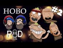 [Hobo Pod]僕らの唯一の真のマスコット[第2話]
