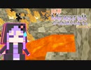 【結月ゆかり】WiiU版Minecraftからお送りします。Season2 Part123