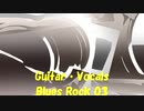 「Blues Rock 03」※Guitar・Vocals・01053