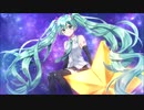 【初音ミク】Twinkle☆Stars【オリジナル曲】