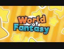 [MEP] World of Fantasy // ファンタジーの世界