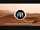 Alan Walker x Imanbek - Sweet Dreams (HexTroNek Remix)