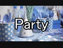 【Party】お祭り間ある曲を作ってみた