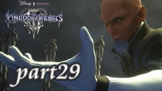 【女性実況】KINGDOM HEARTS Ⅲを初見で実況するぞい -part29-