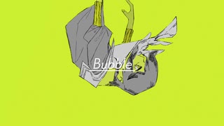 Bubble/Usagi 3 feat.鏡音レン