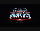 【PSNow】アニキのアニキによるアニキのためのゲーム　part.01【Broforce】