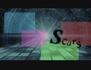 【初音ミク】ScarS【オリジナル曲】
