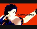 【Fate/MMD】Runaway baby+α