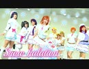 【ラブライブ！】Snow halation【踊ってみた】