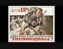 1965年12月11日　洋画　007 サンダーボール作戦（第4作）　主題歌　「Thunderball」（トム・ジョーンズ）