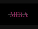 【新人Vsinger】MIRA【歌ってみた】