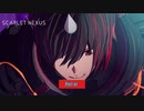 【PC】スカーレットネクサス をやる Part 61【初見】