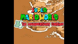 【改造マリオ】スーパーマリオワールド 30周年スペシャルバージョン
