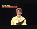 SnowMan 「HELLO HELLO」発売記念　生配信‼︎