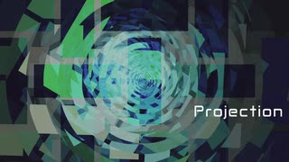 [オリジナル] Projection