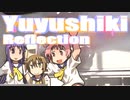 ▶Reflection◀ Yuyushiki