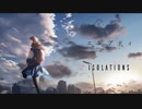 エンプティfeat.初音ミク/ISOLATIONS