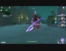 原神　初見プレイ　パート307