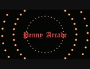 KIKURAGEMUSIC「Penny Arcade」