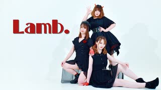 【999・つきこ・ひとみ】Lamb.【踊ってみた第２弾】