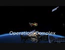 # Operation: Complex pt.5
