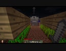 ⌘プレイアーカイブ⌘ Minecraft その26