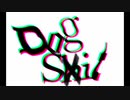 Dog shit/重音テト
