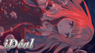 iDéal / feat.初音ミク【オリジナル曲】