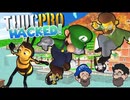 [Hobo Bros]THUG Pro(改造モデル)を実況プレイ